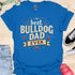 The best bulldog dad ever - V2 - Happy Vintage T-Shirt